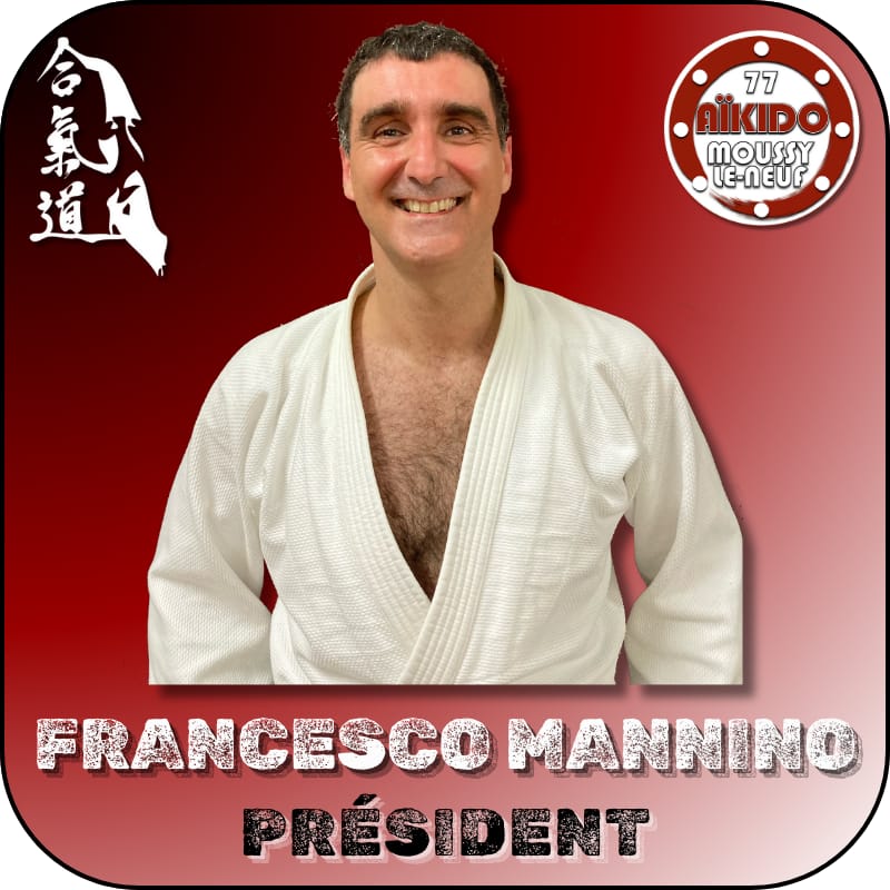 Francesco Mannino - Président - AIKIDO ESM